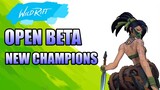 OPEN BETA AND NEW CHAMPIONS ARE HERE!