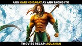 Ang hari ng dagat ay ang batang ito, Aquaman | TMOVIES RECAP | Movie recap tagalog