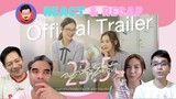 Reaction official trailer 23.5 องศาที่โลกเอียง | Pakhe Channel