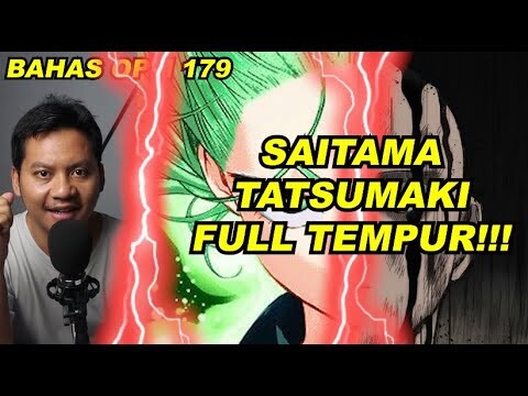 TATSUMAKI SAITAMA FULL TEMPUR!!! | REVIEW ONE PUNCH MAN 179
