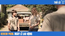 Tóm tắt phim Ngày lễ lao động