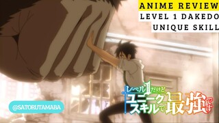 Petualang Hebat Hanya Level 1!?!? Review anime Level 1 dakedo Unique Skill