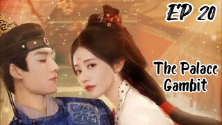 [ENG] EP 20 The Palace Gambit