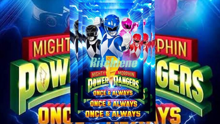 MIGHTY MORPHIN POWER RANGERS: ONCE & ALWAYS (2023)_Action,Adventure, Family_Original Cast_Netflix