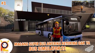 #1 Mirip Buss id Tapi Lebih HD Bapak Leon Kembali Magang Jadi Supir di  - Bus Simulator 21 Indonesia