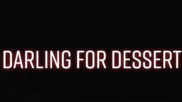 Darling for Dessert