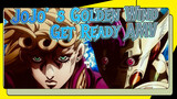 [JoJo's: Golden Wind Beat Synced Epic AMV] Get Ready!