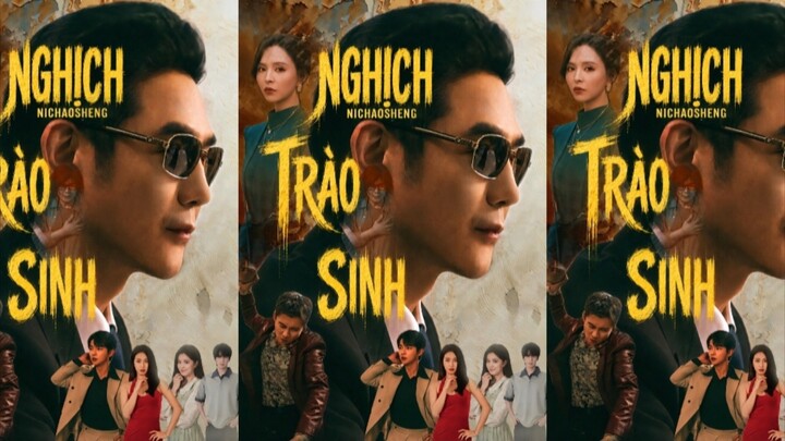 TRỌN BỘ - NGHỊCH TRÀO SINH ( Tiêu Phàm , Hoàng Văn Bác , Lưu Mạn Lị )
