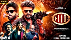 Coolie (2025) Hindi Dubbed Full Movie | New South Indian Hindi Dubbed Movie 2025