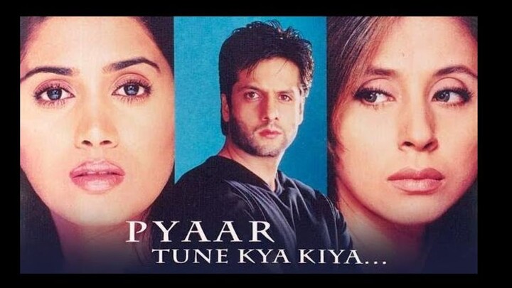 Pyaar Tune Kya Kiya 2001  Fardeen Khan Urmila Matondkar Sonali Kulkarni