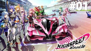 Highspeed Etoile - Tập 01 (Vietsub)【Toàn Senpaiアニメ】