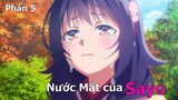 Tóm Tắt Anime Hay: Nước mắt của Sayo | Review Anime: Tinh Linh Huyễn Tưởng Ký Phần 5