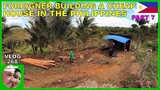 V268 - Pt 7 - FOREIGNER BUILDING A CHEAP HOUSE IN THE PHILIPPINES - Retiring in South East Asia vlog