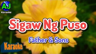 SIGAW NG PUSO - Father and Sons | KARAOKE HD