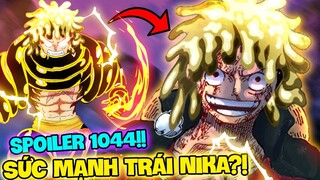 [SPOILER 1044] SỨC MẠNH TRÁI ÁC QUỶ NIKA | TIẾT LỘ QUYỀN NĂNG THẬT SỰ CỦA LUFFY