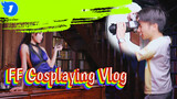 Tifa Cosplay Casual Vlog!_1