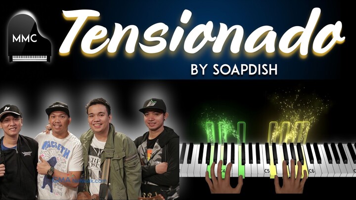 Tensionado by Soapdish piano cover/tutorial + sheet music + lyrics