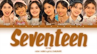 Seventeen JKT48 Lyrics Version