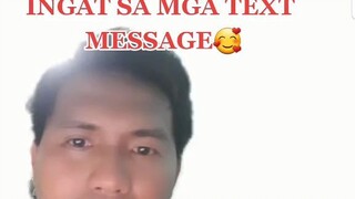 INGAT SA MGA TEXT MESSAGE