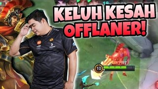 KELUH KESAH OFFLANER ! GINI AMAT PUNYA TEAM !!