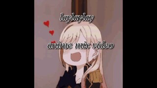 laylaylay music video mix anime