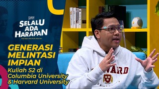 Cerita Iman Usman Kuliah S2 di Columbia University & Harvard University | Ruangguru Spesial
