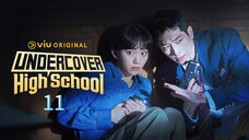 🇰🇷 언더커버하이스쿨 Undercover High School 2025 (S1 E11/12, Eng sub)