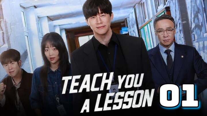 Teach You A Lesson : Episode 1 Tagalog w/ENGSUB
