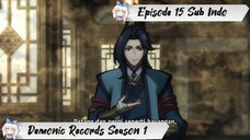 [ EPISODE 15 ] Demonic Records - 1080p Super Duper HD Sub Indo
