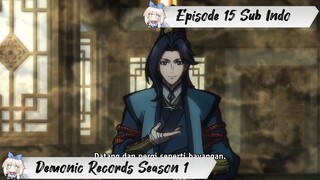 [ EPISODE 15 ] Demonic Records - 1080p Super Duper HD Sub Indo