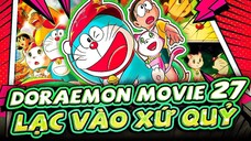 Doraemon Movie 27 : Nobita Và Chuyến Phiêu Lưu Vào Xứ Quỷ