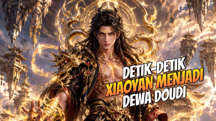 DETIK-DETIK XIAOYAN MENJADI KAISAR 🔥_ Btth Episode 229