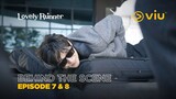 Lovely Runner | Behind The Scene EP07 & EP08 | Byeon Woo Seok, Kim Hye Yoon, Song Geon Hee