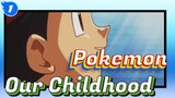 Pokemon|Pokémon, that is our unchanging childhood_1