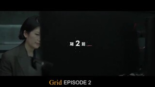 Grid Episode 2