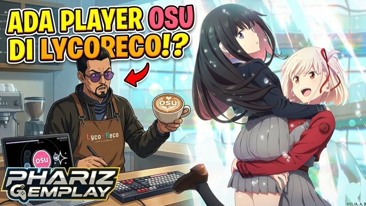TERNYATA MANAGER SEPUH OSU!? 😱 Rahasia Cafe LycoReco Terbongkar! [phaRiz Gemplay]
