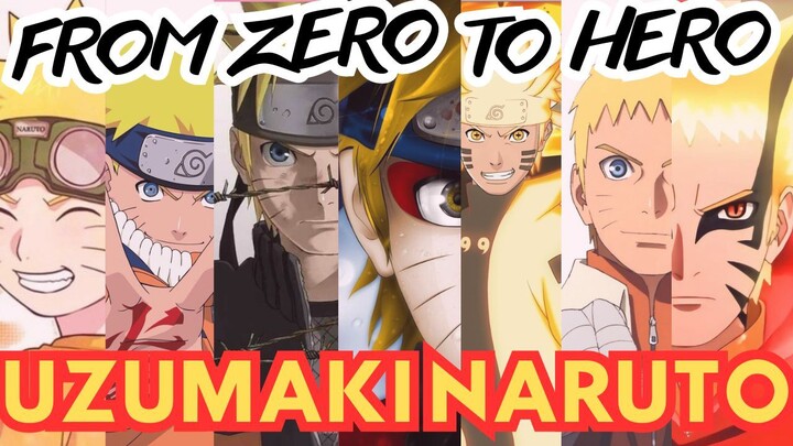 THE REAL FORM ZERO TO HERO...UZUMAKI NARUTO [AMV]