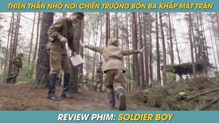 REVIEW PHIM ST | NỂ PHỤC NGƯỜI LÍNH LIÊN LẠC 6 TUỔI BÔN BA KHẮP CHIẾN TRƯỜNG | PHIM CHIẾN TRANH