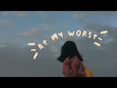 at my worst - pink sweat$ [ aesthetic lyrics ]