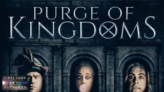 PURGE OF KINGDOMS