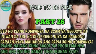 PAID TO BE MINE || PART 26 RAVATV