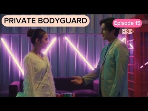 Private bodyguard episode 15 | sandrina michelle junior roberts #series alur cerita