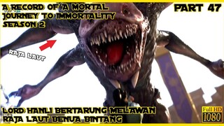 HANLI HARUS BERTARUNG MELAWAN MONSTER RAJA LAUT - ALUR CERITA RMJI SEASON 2 #47