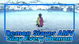 Slaying All The Demons In This World! | Demon Slayer