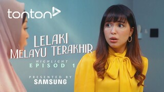 Lelaki Melayu Terakhir Episod 1