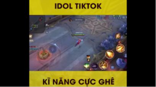 Idol tiktok kĩ năng cực ghê