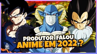 BOMBA! ANIME VOLTA EM 2022?! | PRODUTOR DEU ESPERANÇAS!