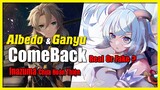[Genshin Impact] Ganyu/Albedo Comback Real or Fake? Inazuma Vẫn Chưa Hoàn Thiện || Nguyên Kỷ