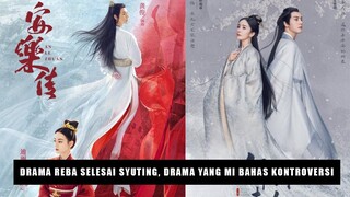 Drama Dilraba Dilmurat, Legend of Anle Selesai Syuting dan Kontroversi Drama Yang Mi 🎥