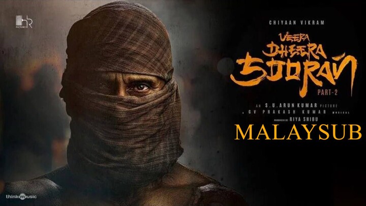 VEERA DHEERA SOORAN 2025 MALAYSUB